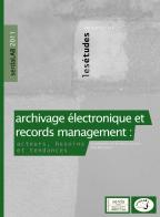 Archivage électronique et records management en 2011